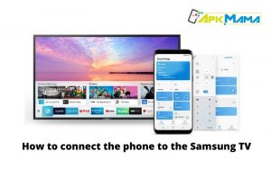How to connect the phone to the Samsung TV