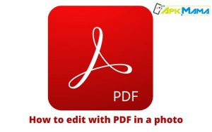 How to edit with PDF in a photo