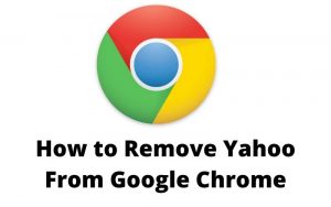 how to remove yahoo from google chrome