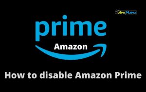 How to disable Amazon Prime